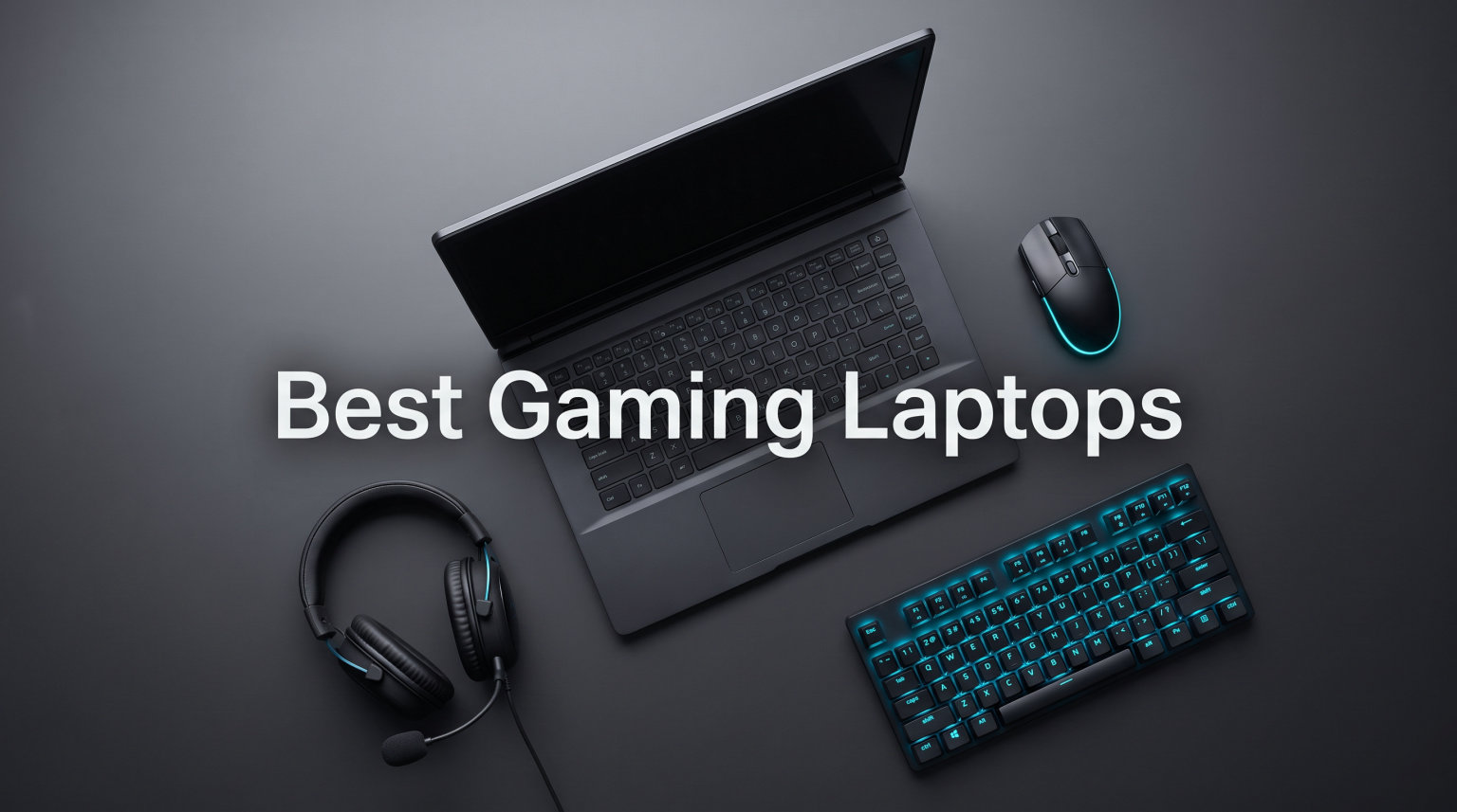 12 Best Gaming Laptops (August 2026) Complete Buyer’s Guide